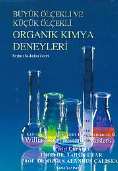 Büyük Ölçekli ve Küçük Ölçekli Organik Kimya Deneyleri