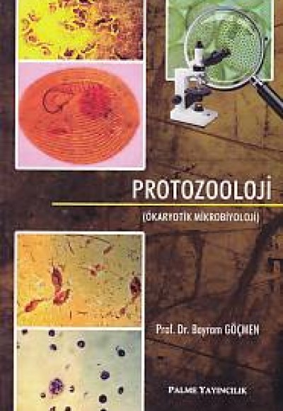 Protozooloji (Ökaryotik Mikrobiyoloji)