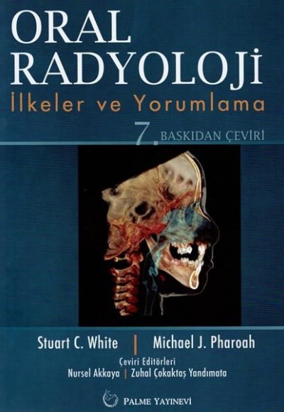 Oral Radyoloji -  İlkerler ve Yorumlama