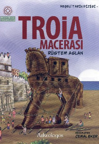 Neşeli Tarih Dizisi 5 - Troia Macerası