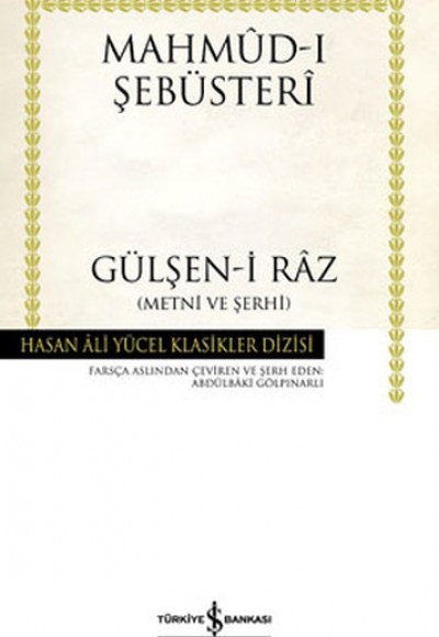 Gülşen-i Raz  Metni ve Şerhi - Hasan Ali Yücel Klasikleri (Ciltli)