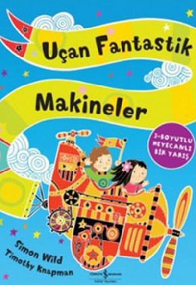 Uçan Fantastik Makineler - (Üç Boyutlu Kitap)