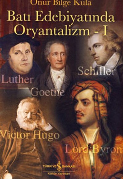 Batı Edebiyatında Oryantalizm - I