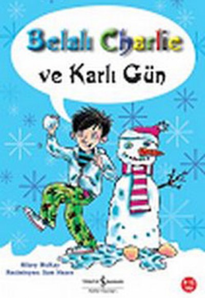 Belalı Charlie ve Karlı Gün