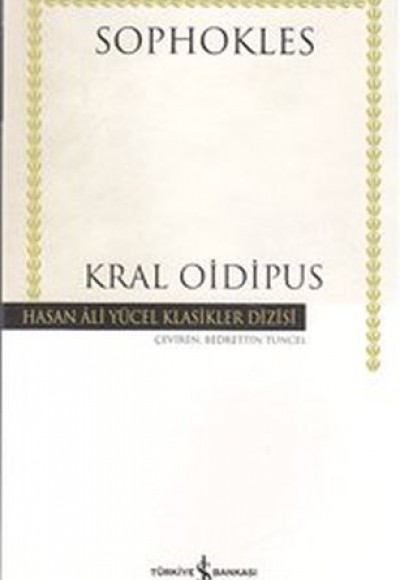 Kral Oidipus - Hasan Ali Yücel Klasikleri (Ciltli)