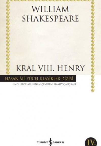 Kral VIII. Henry - Hasan Ali Yücel Klasikleri