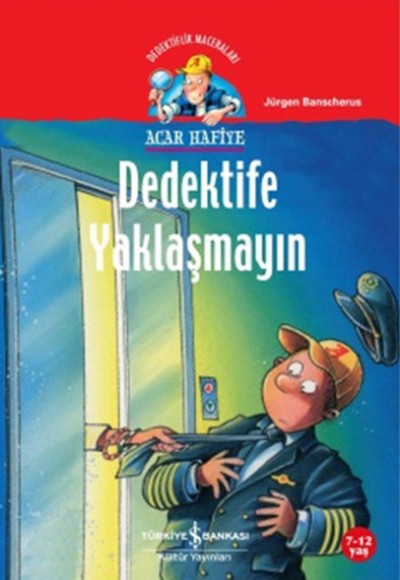 Acar Hafiye - Dedektife Yaklaşmayın