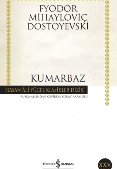 Kumarbaz - Hasan Ali Yücel Klasikleri