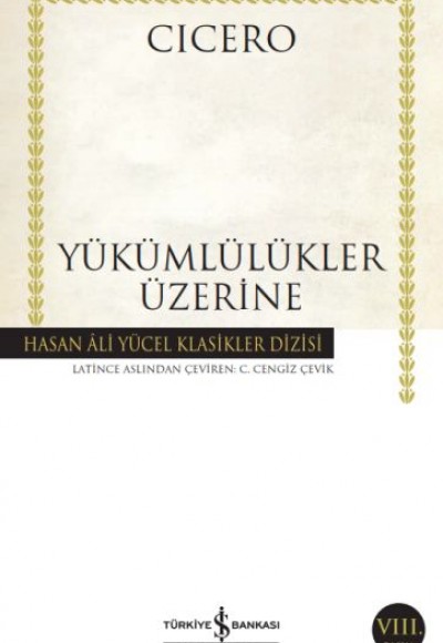 Yükümlülükler Üzerine - Hasan Ali Yücel Klasikleri