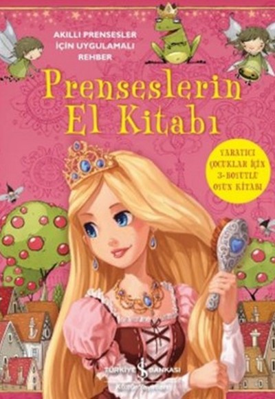 Prenseslerin El Kitabı  Akıllı Prensesler İçin Uygulamalı Rehber