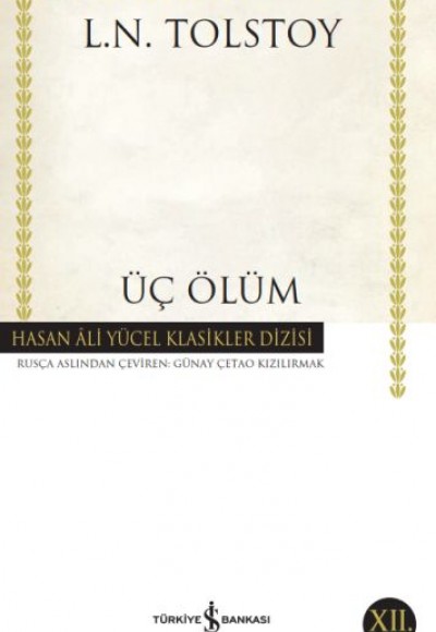 Üç Ölüm - Hasan Ali Yücel Klasikleri