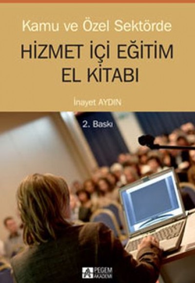 Kamu ve Özel Sektörde Hizmetiçi Eğitim El Kitabı