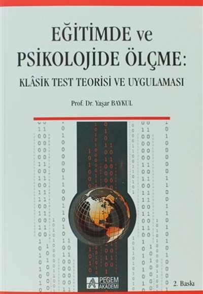 Eğitimde ve Psikolojide Ölçme  Klasik Test Teorisi ve Uygulaması