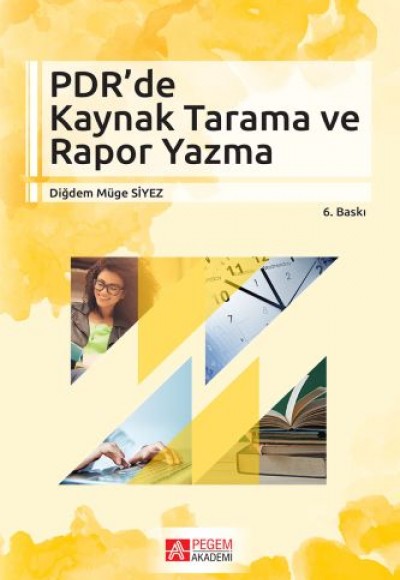 PDR'de Kaynak Tarama ve Rapor Yazma