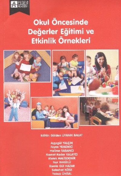 Okul Öncesinde Değerler Eğitimi ve Etkinlik Örnekleri