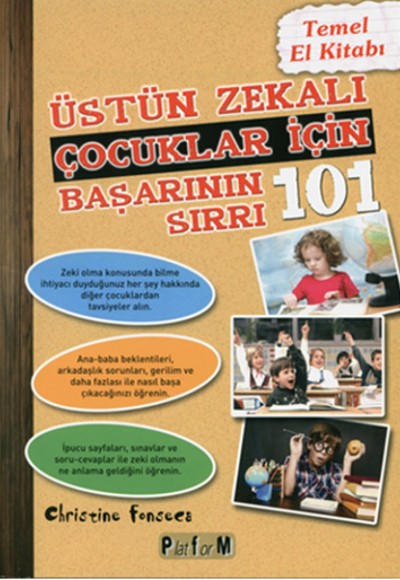 Üstün Zekalı Çocuklar İçin Başarının 101 Sırrı