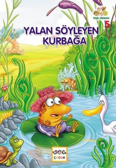 Yalan Söyleyen Kurbağa