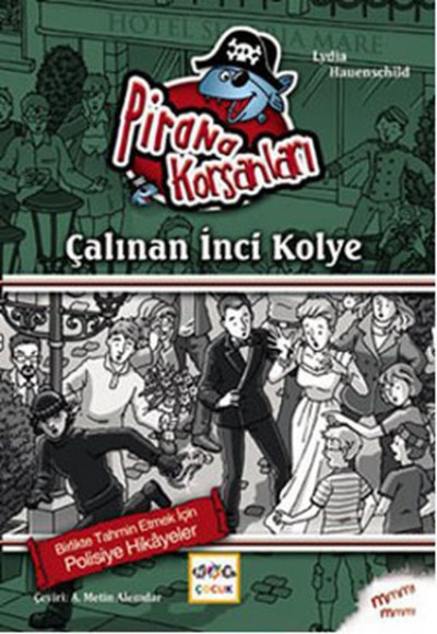 Çalınan İnci Kolye / Pirana Korsanları