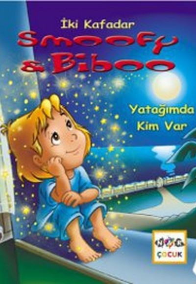 Yatağımda Kim Var / İki Kafadar Smoofy ve Biboo -1