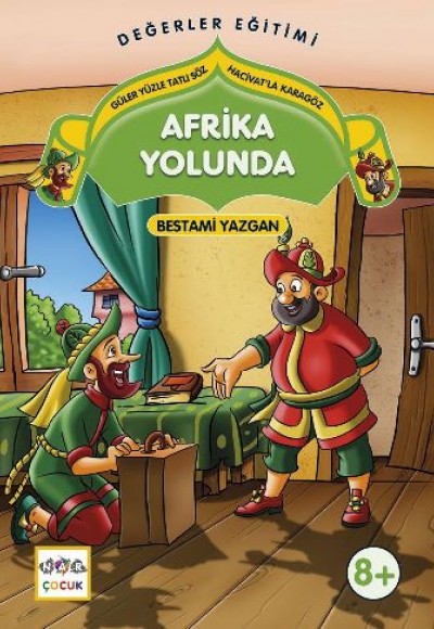 Afrika Yolunda  Güler Yüzle Tatlı Söz - Hacivat'la Karagöz