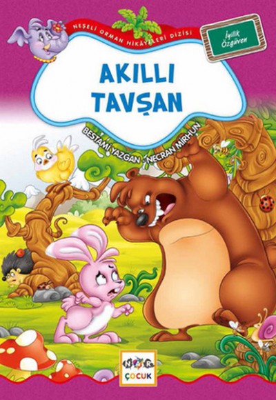 Akıllı Tavşan / Neşeli Orman Hikayeleri