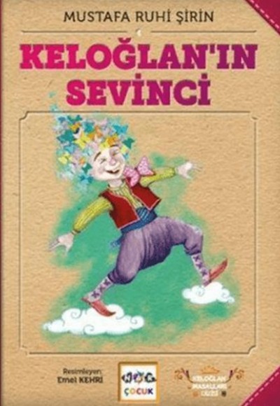 Keloğlan'ın Sevinci (Ciltsiz)