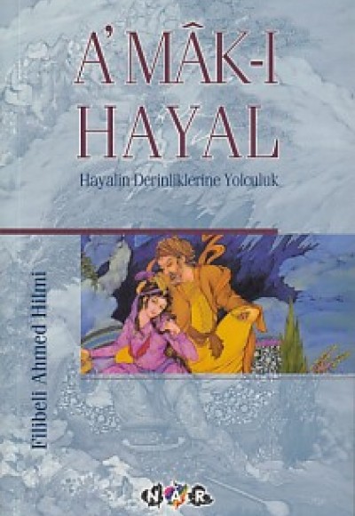 Amak-ı Hayal