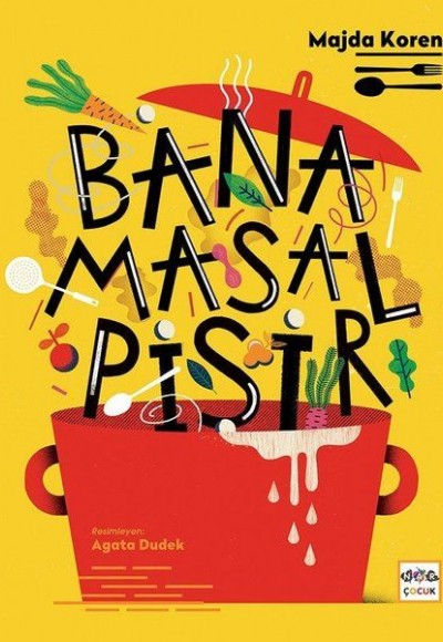 Bana Masal Pişir