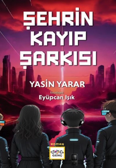 Şehrin Kayıp Şarkısı