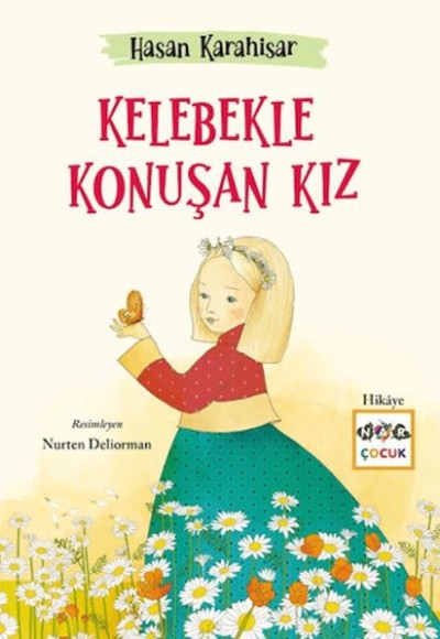 Kelebekle Konuşan Kız Kelebekle Konuşan Kız
