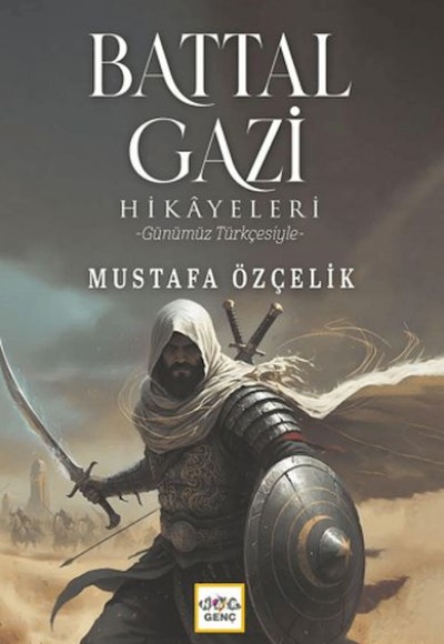 Battal Gazi Hikayeleri Battal Gazi Hikayeleri