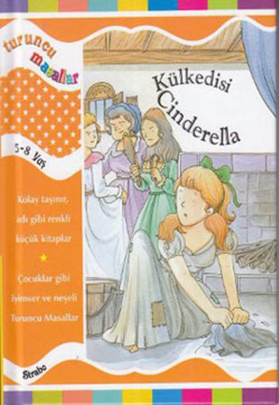 Turuncu Masallar Külkedisi Cinderella (Ciltli)