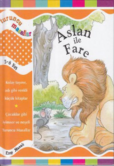 Turuncu Masallar Aslan ile Fare (Ciltli)