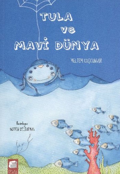 Tula ve Mavi Dünya