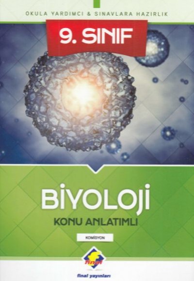 Final 9.Sınıf Biyoloji Konu Anlatımlı (Yeni)