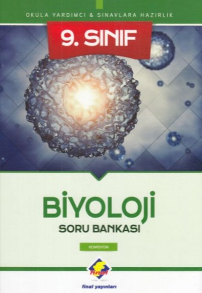 Final 9.Sınıf Biyoloji Soru Bankası (Yeni)