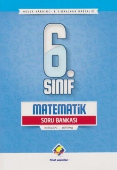 Final 6.Sınıf Matematik Soru Bankası (Yeni)