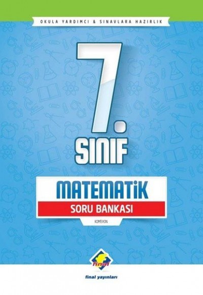 Final 7.Sınıf Matematik Soru Bankası (Yeni)