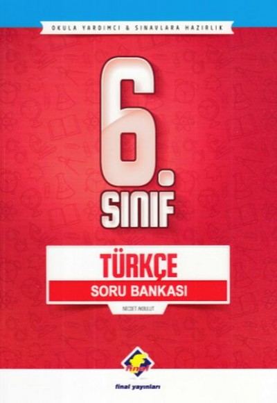 Final 6. Sınıf Türkçe Soru Bankası (Yeni)