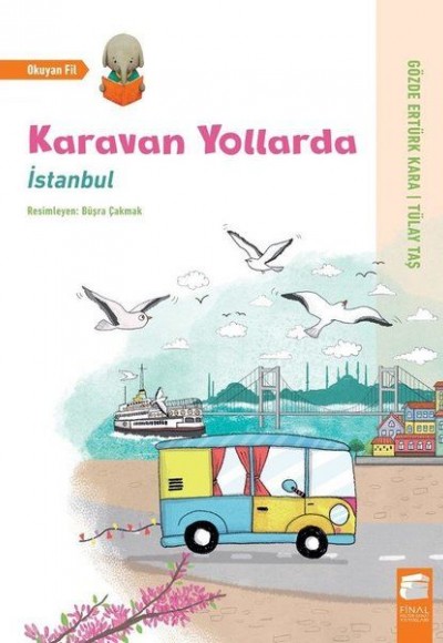 Karavan Yollarda - İstanbul