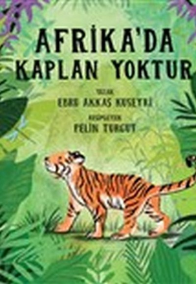 Afrika'da Kaplan Yoktur