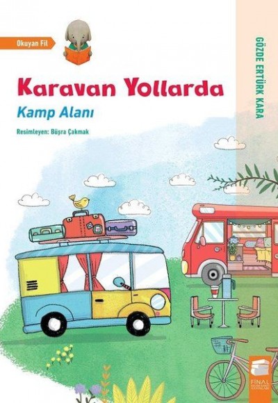 Karavan Yollarda - Kamp Alanı