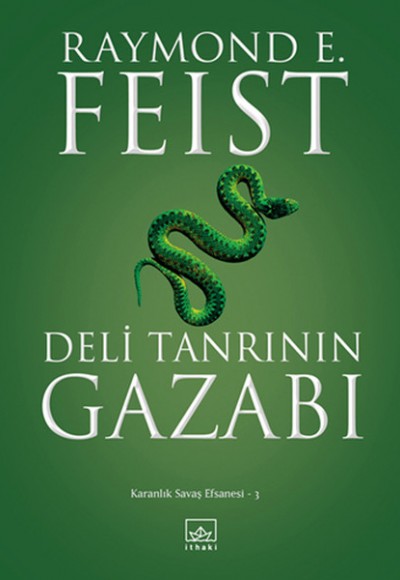 Deli Tanrının Gazabı / Karanlık Savaş Efsanesi -3