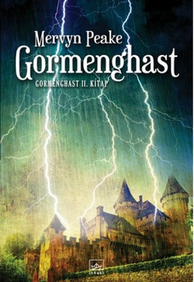 Gormenghast /  Gormenghast 2. Kitap