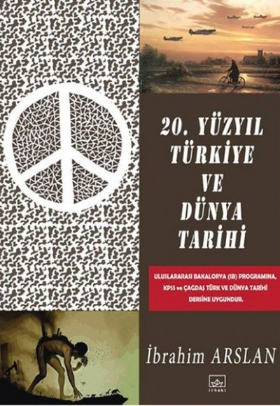 20. Yüzyıl Türkiye ve Dünya Tarihi