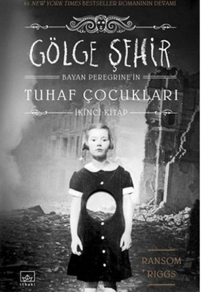 Bayan Peregrine’in Tuhaf Çocukları 2 - Gölge Şehir (Ciltli)