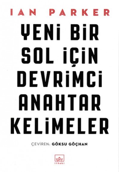 Yeni Bir Sol İçin Devrimci Anahtar Kelimeler