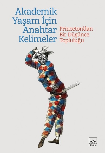 Akademik Bir Yaşam İçin Anahtar Kelimeler