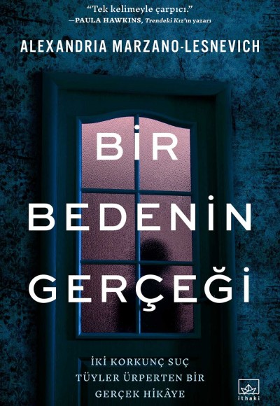 Bir Bedenin Gerçeği