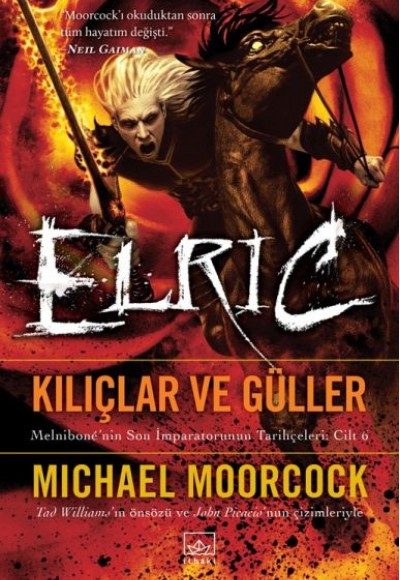 Elric Kılıçlar ve Güller